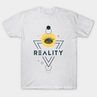 Reality T-Shirt